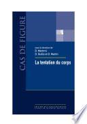 La tentation du corps