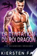 La Tentation du Roi Dragon