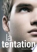 La tentation (roman gay)