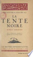 La tente noire