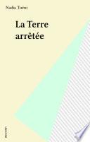 La Terre arrêtée