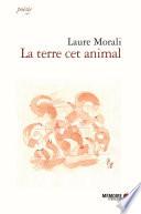 La terre cet animal