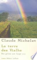 La Terre des Vialhe - Tome 4