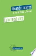 La terre est plate (Résumé et analyse de Thomas L. Friedman)