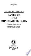 La terre et le monde souterrain