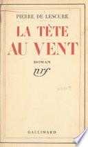 La tête au vent