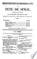 La tete de singe, vaudeville en 2 actes