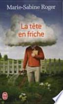 La tête en friche
