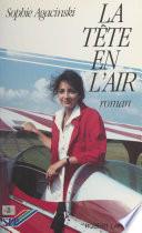 La tête en l'air