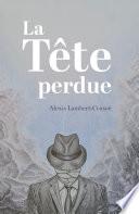 La Tête perdue