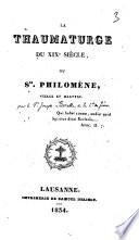 La thaumaturge du XIXe siècle, ou Ste Philomène, vierge et martyre