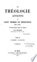 La théologie affective, ou: Saint Thomas en méditation