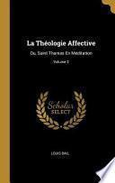 La théologie affective ou Saint Thomas en méditation