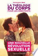 La théologie du corps pour les débutants