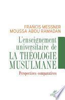 La théologie musulmane à l'Université