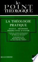 La théologie pratique