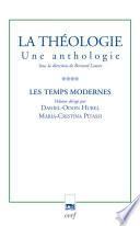 La Théologie. Une anthologie