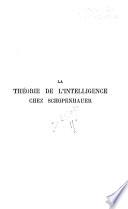 La théorie de l'intelligence chez Schopenhauer