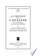 La théorie de la catalyse