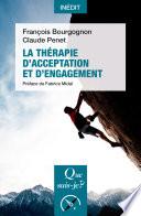 La Thérapie d'acceptation et d'engagement (ACT)