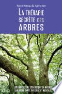 La thérapie secrète des arbres