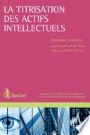 La titrisation des actifs intellectuels