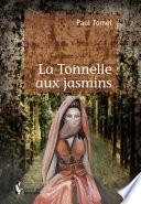 La Tonnelle aux Jasmins