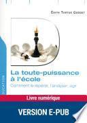 La toute puissance à l'école