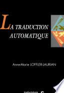 La Traduction automatique