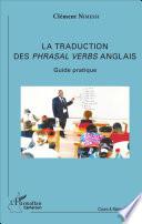 La traduction des phrasal verbs anglais, verbes à particule