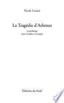La tragédie d'Athènes