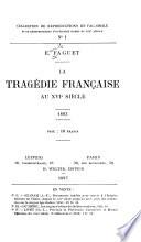 La tragédie française au XVIe siècle (1500-1600)