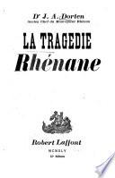 La tragédie rhénane