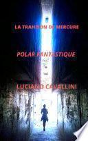 La Trahison de Mercure