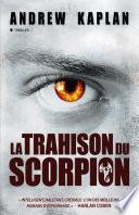 La trahison du scorpion