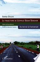 La trajectoire de Léopold Sédar Senghor