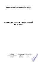 La transition de la fécondité en Tunisie