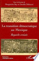 La transition démocratique au Mexique
