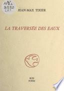 La traversée des eaux