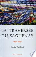 La traversée du Saguenay