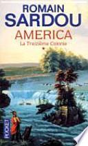 La Treizième Colonie