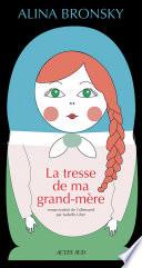 La tresse de ma grand-mère