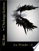 La Triade, tome 2: L'Archange facétieux