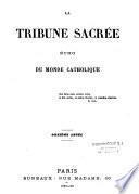 La Tribune sacrée