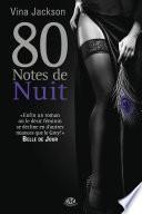 La Trilogie 80 notes, T6 : 80 Notes de nuit