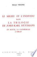 La trilogie de Huysmans