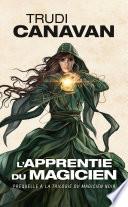 La Trilogie du magicien noir : L'Apprentie du magicien