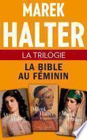 La Trilogie La Bible au féminin