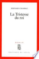 La Tristesse du roi