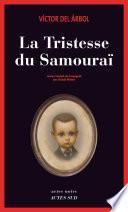 La Tristesse du Samouraï